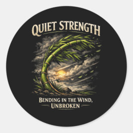 Quiet Strength Runt Klistermärke