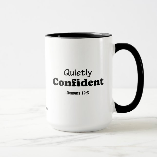 Quietly Confident gotGod316.com Mugg (Höger)