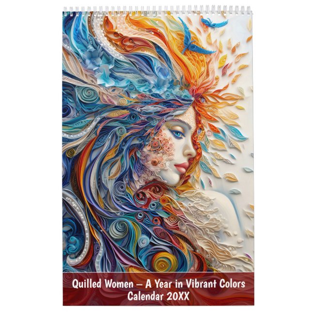Quilled Women – A Year in Vibrant Colors Kalender (Omslag)