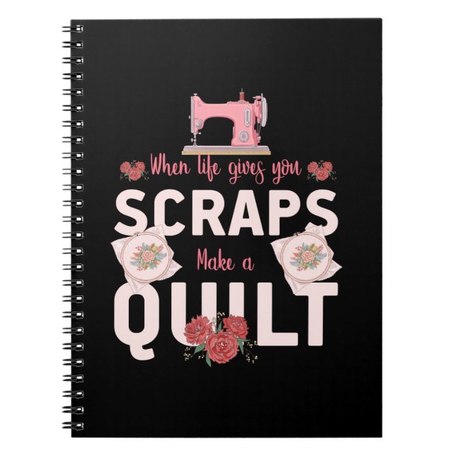 Quilter Gift | När Life Ge skrapas Anteckningsbok (Framsidan)