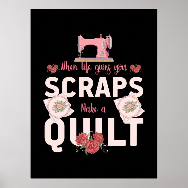 Quilter Gift | När Life Ge skrapas Poster (Framsidan)