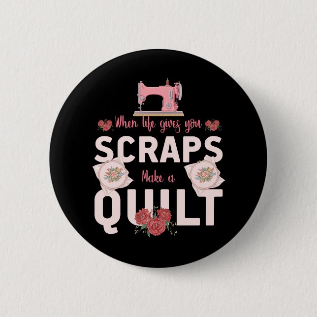 Quilter Present | När Livet Ger Dig Lump Knapp (Framsida)