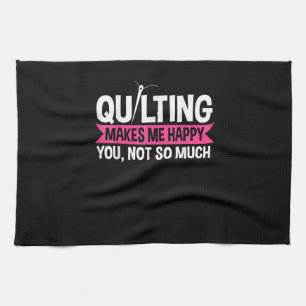 Quilter Quilter Sewing Gifts Kökshandduk