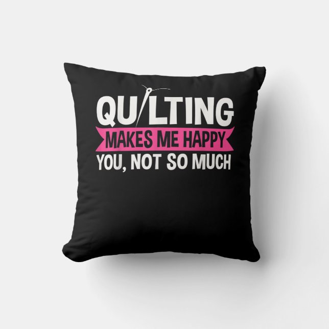 Quilter Quilter Sewing Gifts Kudde (Framsida)