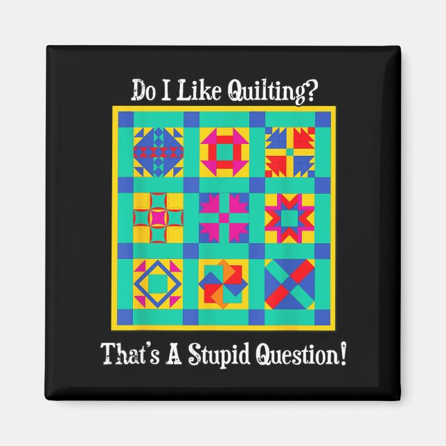 Quilters gåva Citat Vintage Block Mönster Patch Magnet (Framsidan)
