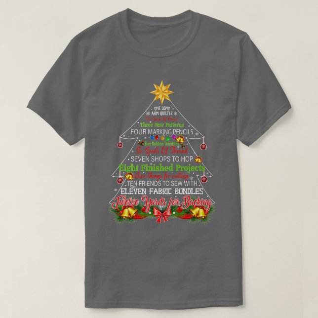 Quilting Christmas Tree  One Long Arm Quilter  T Shirt (Design framsida)
