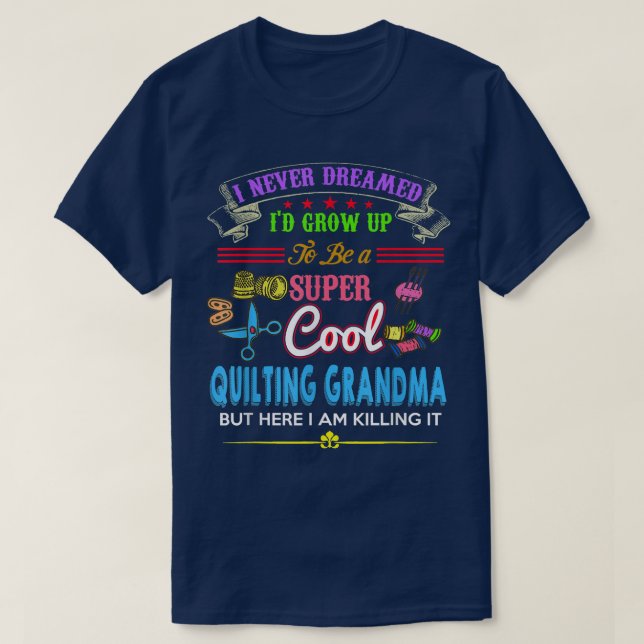 Quilting Grandma Funny  Patchwork Quilt  T Shirt (Design framsida)