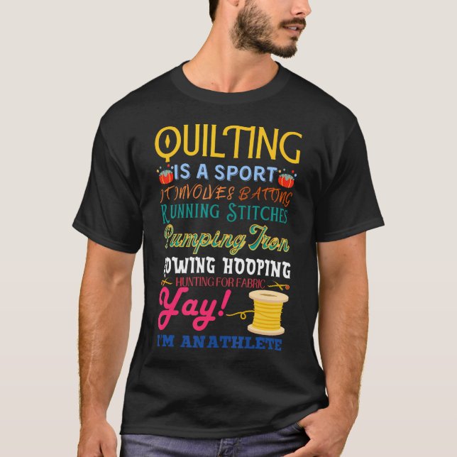 Quilting Is A Sport Funny Quilt Sayings Sewer Quil T Shirt (Framsida)