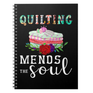 Quilting Mends Soul Quilter Gift Kasta Älskare Anteckningsbok