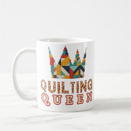Quiltingdrottning - Rolig Quilter - Quilting-älska Kaffemugg
