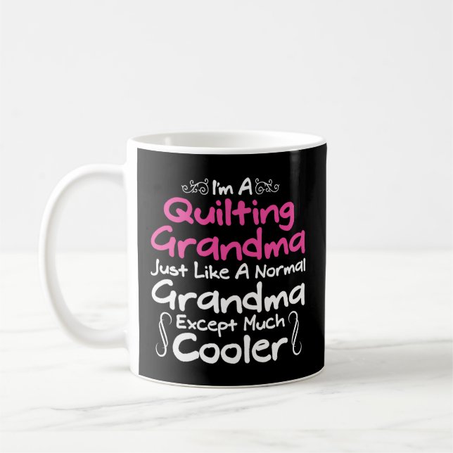 Quilts Quilting Grandma Yarn Hobby Quilter Kaffemugg (Vänster)