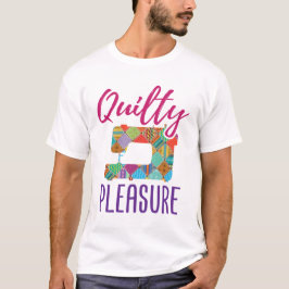 Quilty Pleasure Quilting Älskare Quilter Sew Quilt T Shirt