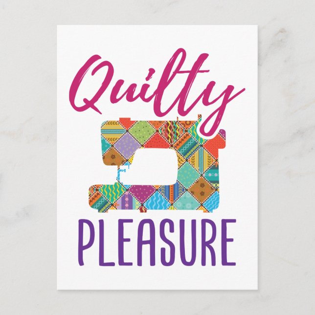 Quilty Pleasure Quilting Älskare Quilter Sew Quilt Vykort (Framsida)