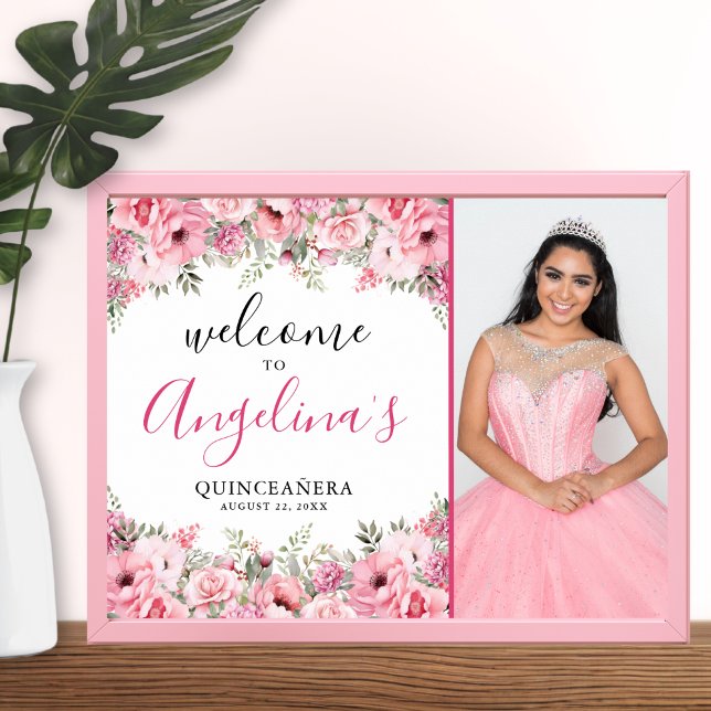 Quinceanera Elegant Rosa Blommig Välkomstskylt för Poster (Quinceanera Elegant Pink Floral Photo Welcome Sign)
