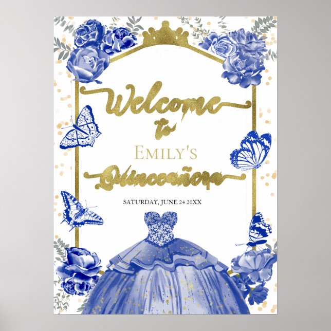 Quinceanera Välkomstskylt Royal Blue Dress Blommig Poster (Framsidan)