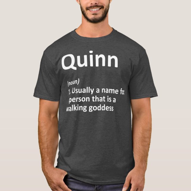 QUINN Definition Personalized Name Funny Gift T Shirt (Framsida)
