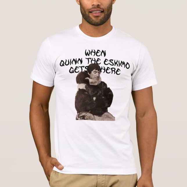 Quinn The Eskimo T Shirt (Framsida)