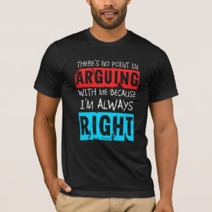 QuipTees: Inget peka, i att argumentera, T Shirt