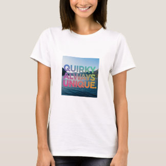 Quirky Always Unik T Shirt