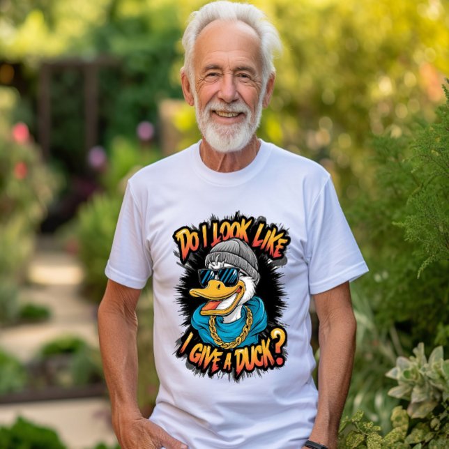 Quirky Anka: Ser jag ut som jag Ge A Anka? T Shirt (Skapare uppladdad)