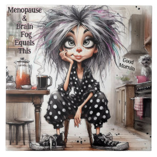 Quirky Coffee Dam Menopause Ceramic Tile Kakelplatta