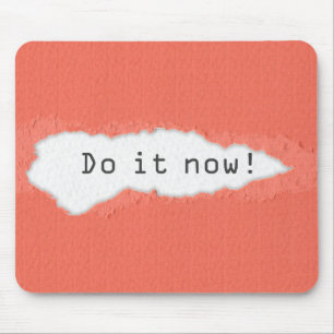 Quirky Do It Now Motivtive Quote Musmatta