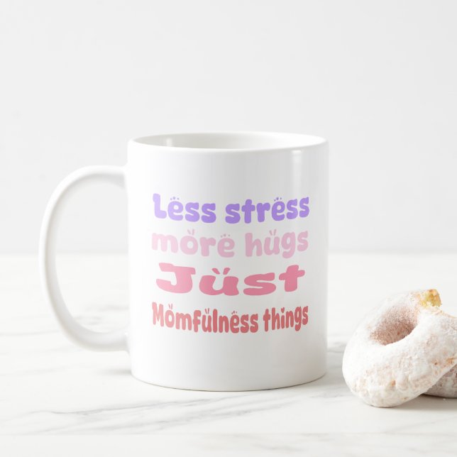 Quirky Hug Momfulness white Kaffemugg (Med munk)