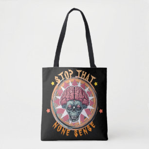 Quirky "Stop that None Sense" Skullhjärnan Tygkasse