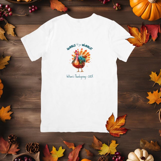 Quirky Watercolor Turkey Thanksgiving T Shirt (Gobble Til you Wobble quirky turkey t-shirt)