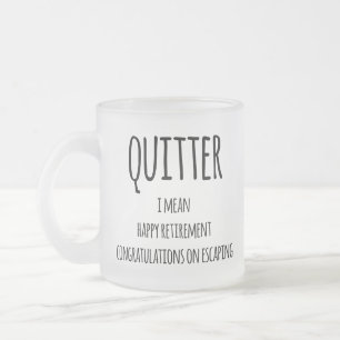 Quitter Pension Gift, Funny Pension Gift Co. Frostad Glasmugg