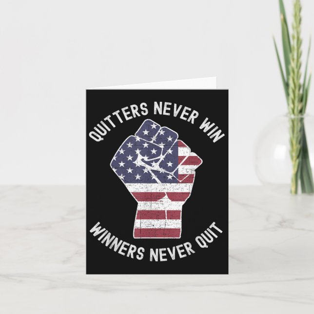 Quitters Never Win And Winners Never Quit Motivati Kort (Framsida)
