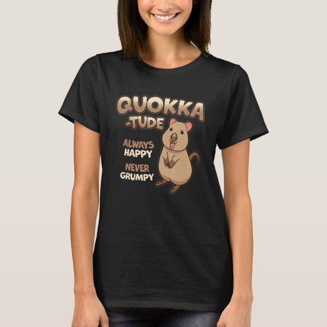 Quokka-Tude  Cute Fluffy Cuddly Happy Quokkas Love T Shirt (Framsida)