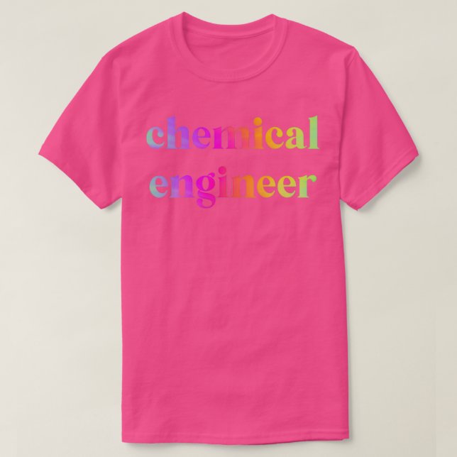 quotChemical Engineerquot Rainbow T Shirt (Design framsida)