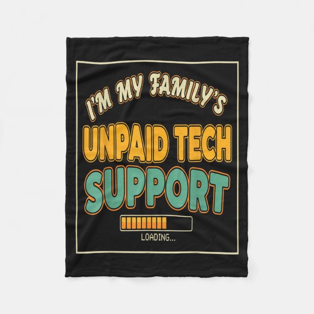 Quote Computer Engineer I'm My Family's Unpaid Tec Fleecefilt (Framsidan)