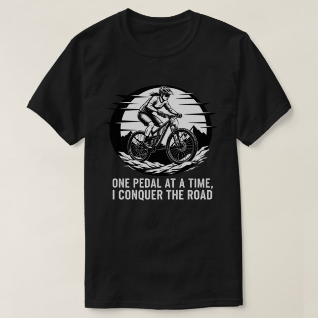 Quote MTB motivation. T Shirt (Design framsida)