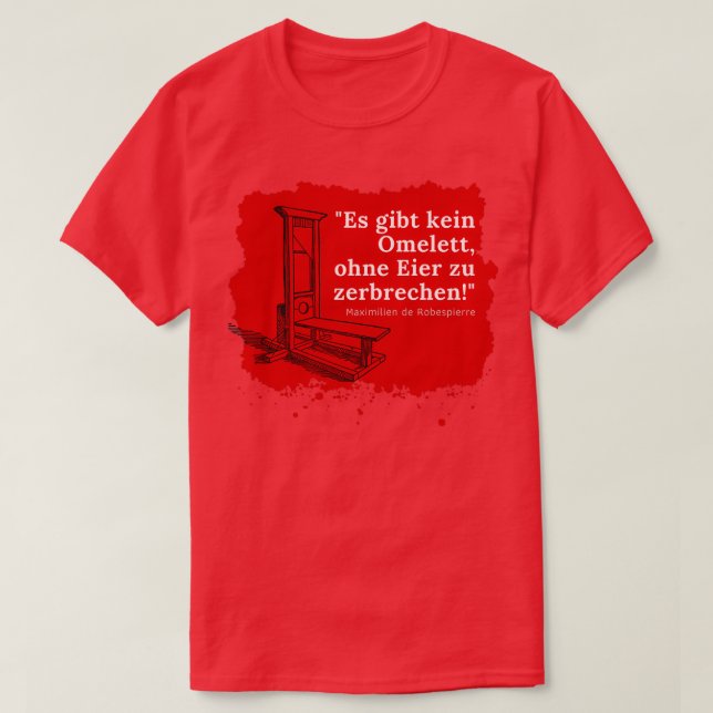 Quote Robespierre T Shirt (Design framsida)