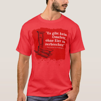 Quote Robespierre T Shirt
