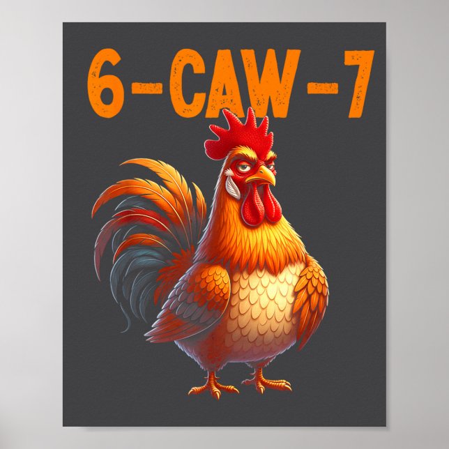 Quote Rooster 67 Meme Funny Chicken Humor  Poster (Framsidan)