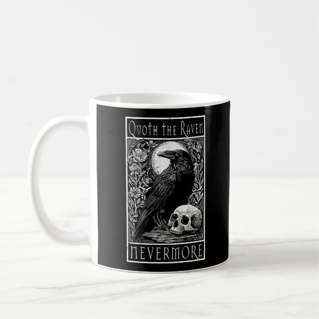 Quoth Raven - Icke desto mer - Edgar Allan Poe art Kaffemugg (Vänster)