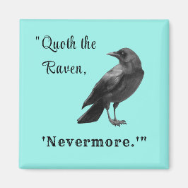 "Quoth the Raven ..." Personlig Aqua Magnet