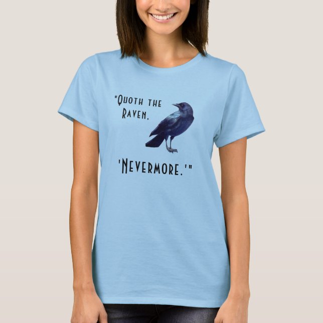 "Quoth the Raven ..." Personlig T-Shirt (Framsida)