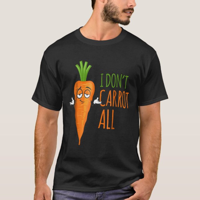 Quoti Dont Carrot Allquot Funny Vegan Puns Manar A T Shirt (Framsida)