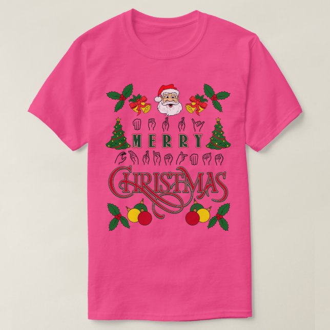 quotMerry Christmasquot in American Sign Language T Shirt (Design framsida)