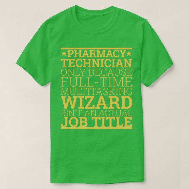 QuotPharmacy Technician Wizard Pharmacyquot 3 T Shirt (Design framsida)