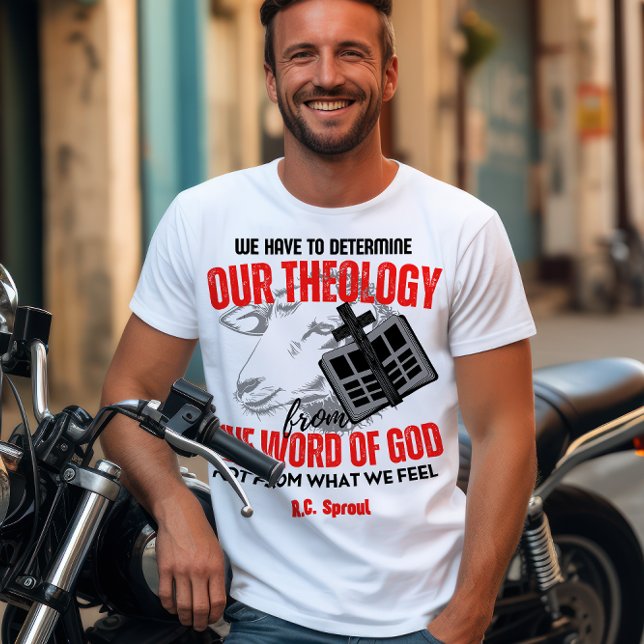 R. C. Sproul Quote T Shirt (Skapare uppladdad)
