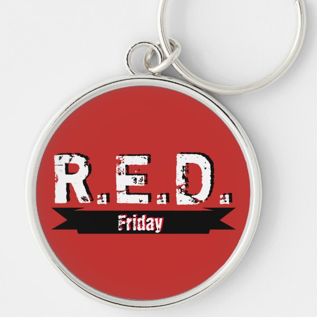 R.E.D. fredag Kom ihåg alla som är utplacerade Rund Silverfärgad Nyckelring (Framsidan)