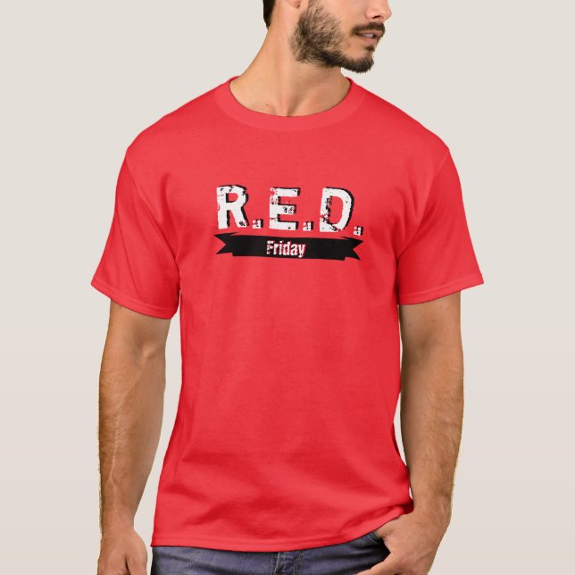 R.E.D. fredag Kom ihåg alla som är utplacerade Tee (Framsida)
