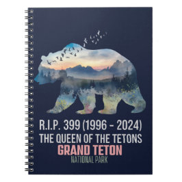 R.I.P. 399 (1996-2024) Queen of the Tetons Bear Anteckningsbok