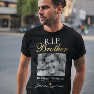 R.I.P Brother Photo Memorial T Shirt