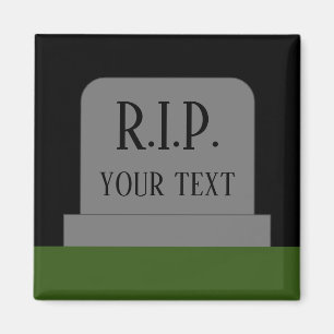 R.I.P. Vila i frid gravsten grav magnet